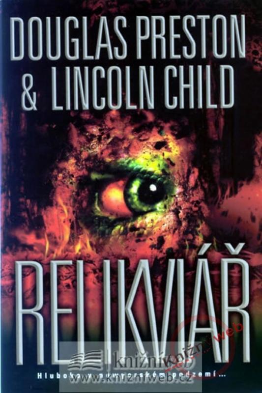Kniha: Relikviář - 2.vydání - Preston, Lincoln Child, Douglas