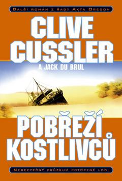 Kniha: Pobřeží kostlivců - Cussler Clive