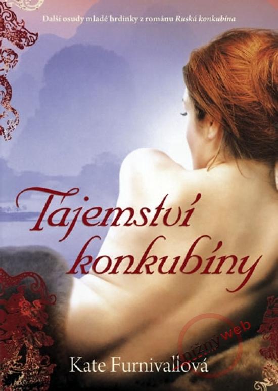 Kniha: Tajemství konkubíny - Furnivallová Kate