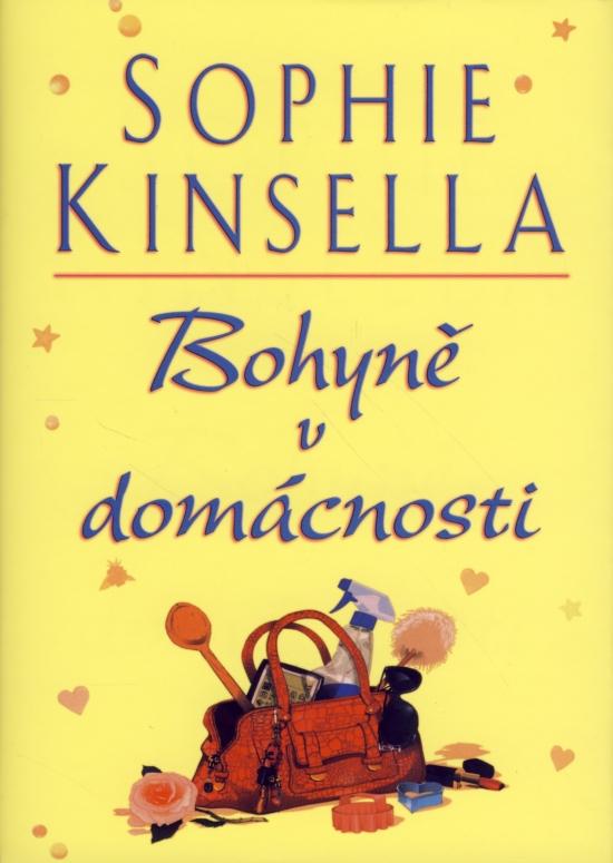 Kniha: Bohyně v domácnosti - Kinsella Sophie