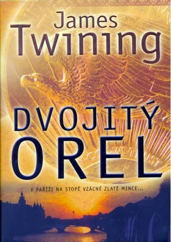 Kniha: Dvojitý orel - Twining James