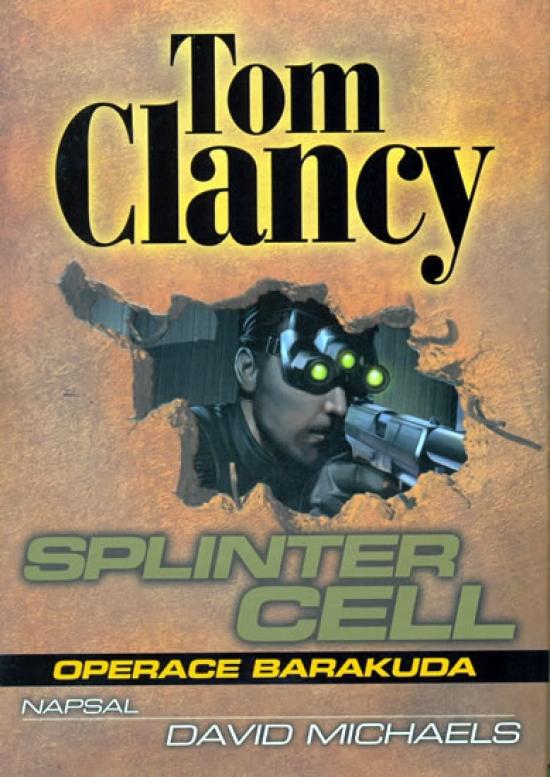 Kniha: Splinter Cell: Operace Baracuda - Clancy Tom