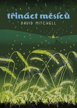Kniha: Třináct měsíců - David Mitchell