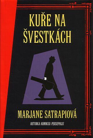 Kniha: Kuře na švestkách - Satrapiová Marjane