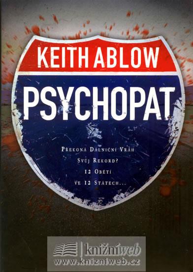 Kniha: Psychopat - Ablow Keith