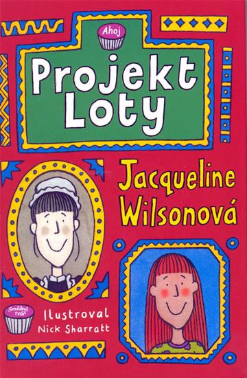 Kniha: Projekt Loty - 2. vydání - Wilsonová Jacqueline