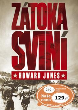 Kniha: Zátoka sviní - Jones Howard