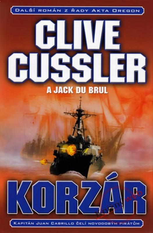 Kniha: Korzár - Cussler Clive