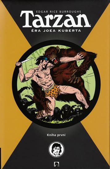 Kniha: Tarzan - Éra Joea Kuberta - kniha první - Edgar Rice Burroughs