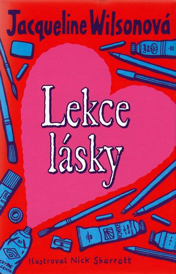 Kniha: Lekce lásky - 2. vydání - Wilsonová Jacqueline