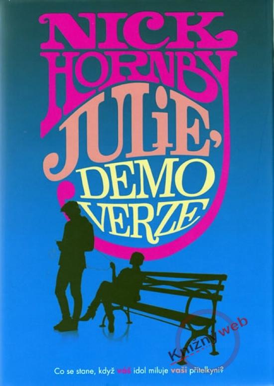 Kniha: Julie, demoverze - Hornby Nick