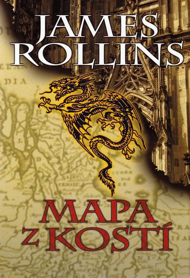 Kniha: Mapa z kostí - 2. vydání - Rollins James