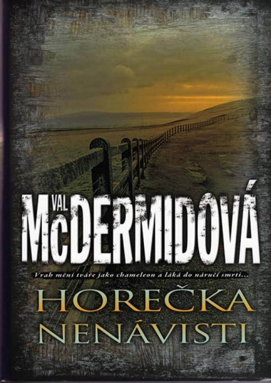 Kniha: Horečka nenávisti - McDermidová Val
