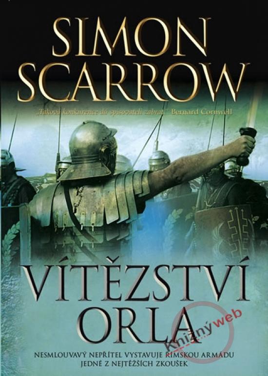Kniha: Vítězství orla - Scarrow Simon