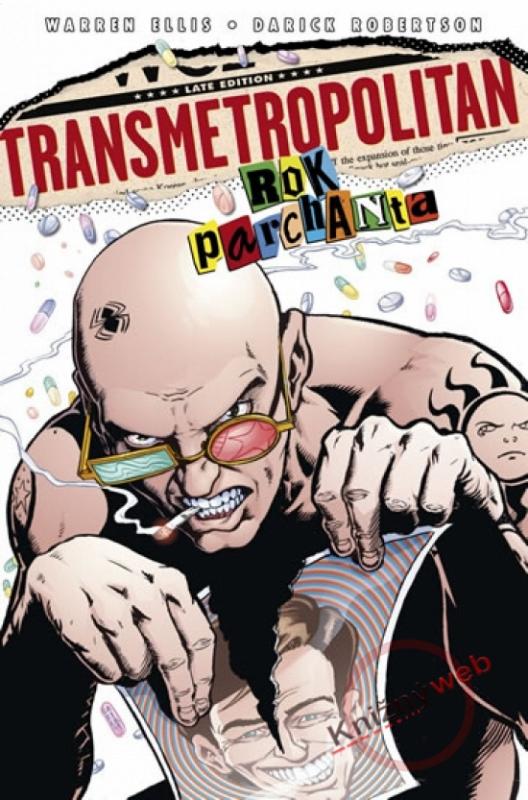 Kniha: Transmetropolitan 3 - Rok parchanta - Ellis, Darick Robertson Warren