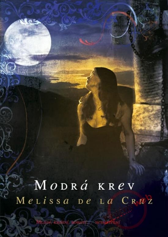 Kniha: Modrá krev - De La Cruz Melissa