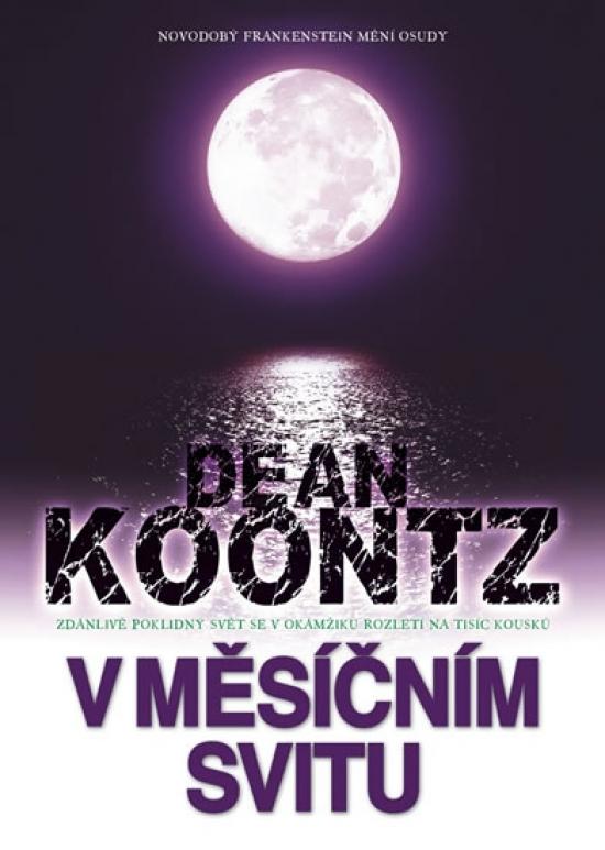 Kniha: V měsíčním svitu - Koontz Dean