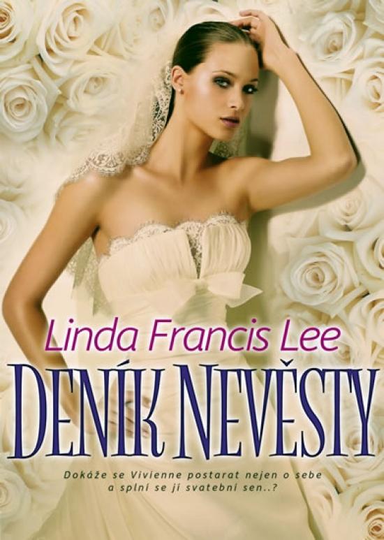 Kniha: Deník nevěsty - Francis Lee Linda