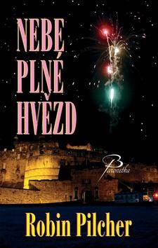 Kniha: Nebe plné hvězd - Robin Pilcher