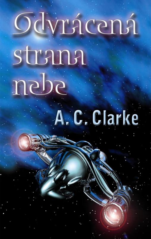 Kniha: Odvrácená strana nebe - Clarke Arthur Charles