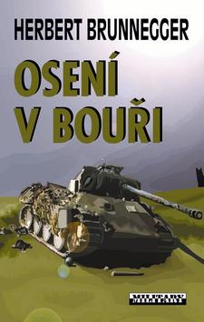 Kniha: Osení v bouři - Herbert Brunnegger