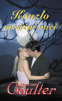 Kniha: Kouzlo měsíční noci - Coulter Catherine