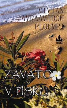 Kniha: Zaváto v písku - Vivian Avraamidou-Ploumpi