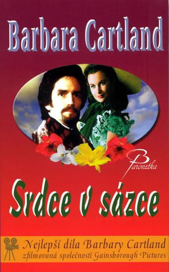 Kniha: Srdce v sázce - Cartlandová Barbara