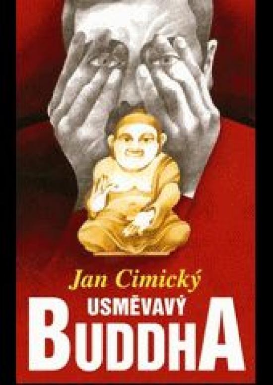 Kniha: Usměvavý Buddha - Cimický Jan