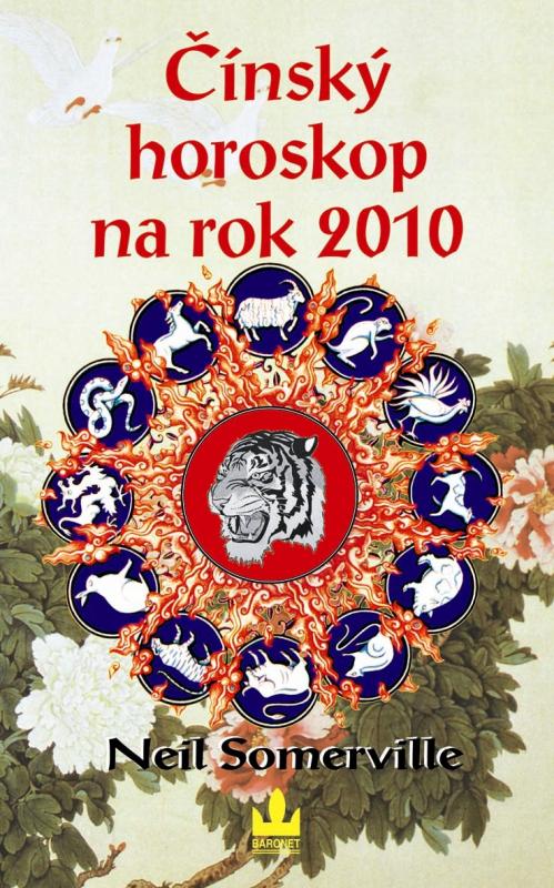 Kniha: Čínský horoskop 2010 - Somerville Neil