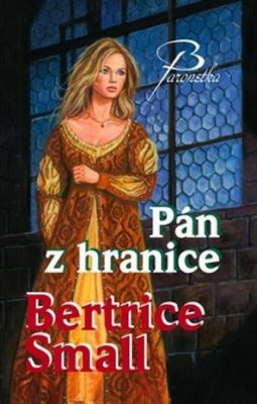 Kniha: Pán z hranice - Smallová Beatrice