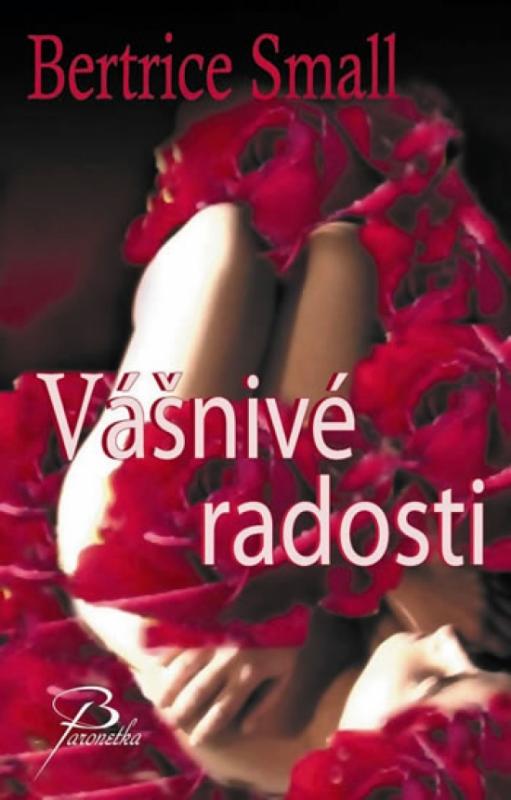 Kniha: Vášnivé radosti - Smallová Beatrice