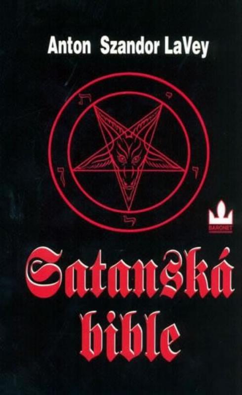 Kniha: Satanská bible - 3. vydání - LaVey Anton Szandor