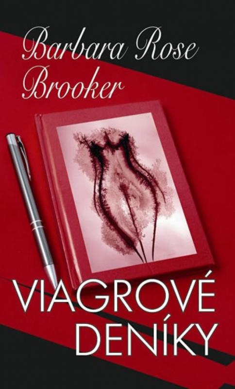 Kniha: Viagrové deníky - Brooker Barbara Rose