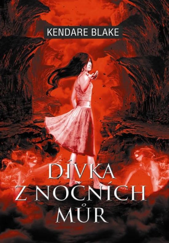 Kniha: Dívka z nočních můr - Kendare Blake