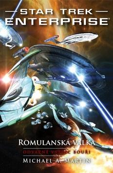 Kniha: Star Trek Romulanská válka 2 - Michael A. Martin