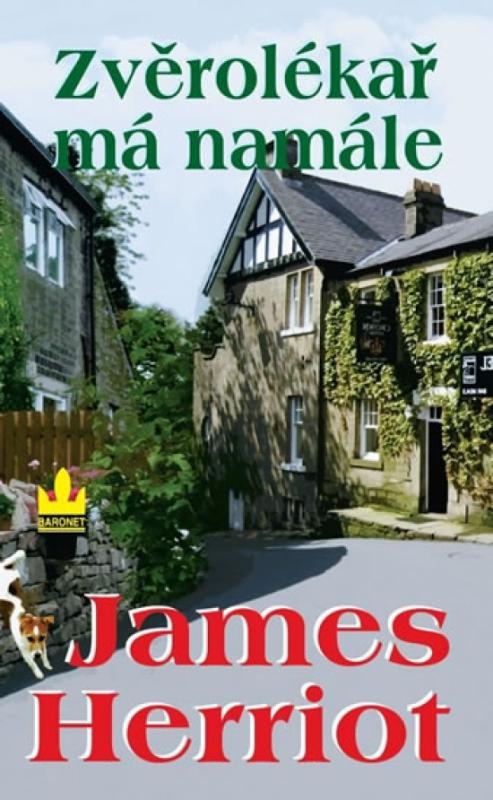 Kniha: Zvěrolékař má namále - 3. vydání - Herriot James
