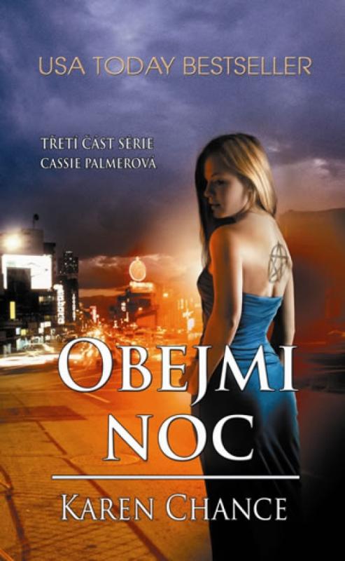 Kniha: Obejmi noc - Cassie Palmer 3 - Chance Karen