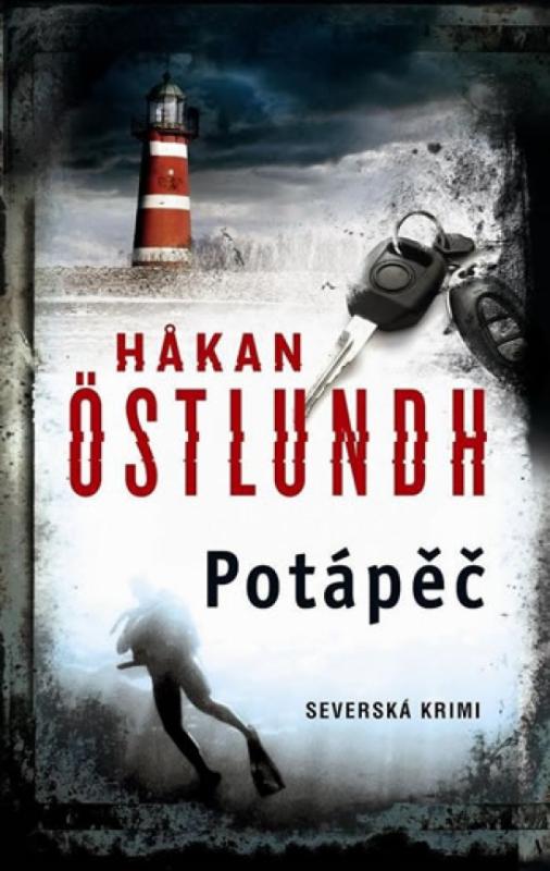 Kniha: Potápěč - Severská krimi - Östlundh Hakan