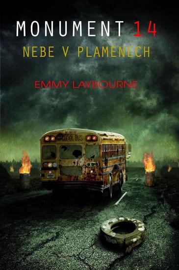 Kniha: Monument 14 - Nebe v plamenech - Laybourne Emmy