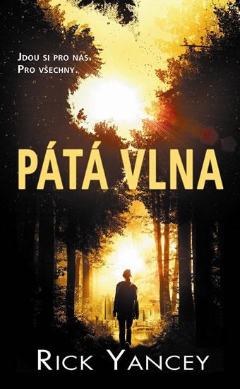 Kniha: Pátá vlna - Yancey Rick