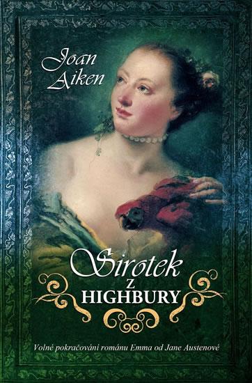 Kniha: Sirotek z Highbury - Aiken Joan