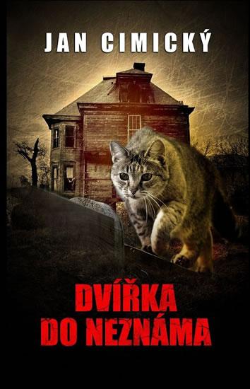 Kniha: Dvířka do neznáma - Cimický Jan