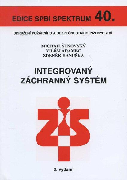 Kniha: Integrovaný záchranný systém - Michail Šenovský