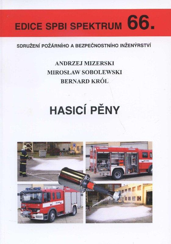 Kniha: Hasicí pěny - Andrzej Mizerski