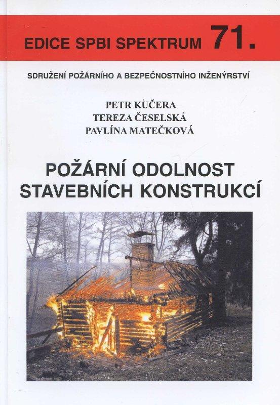 Kniha: Požární odolnost stavebních konstrukcí - Petr Kučera