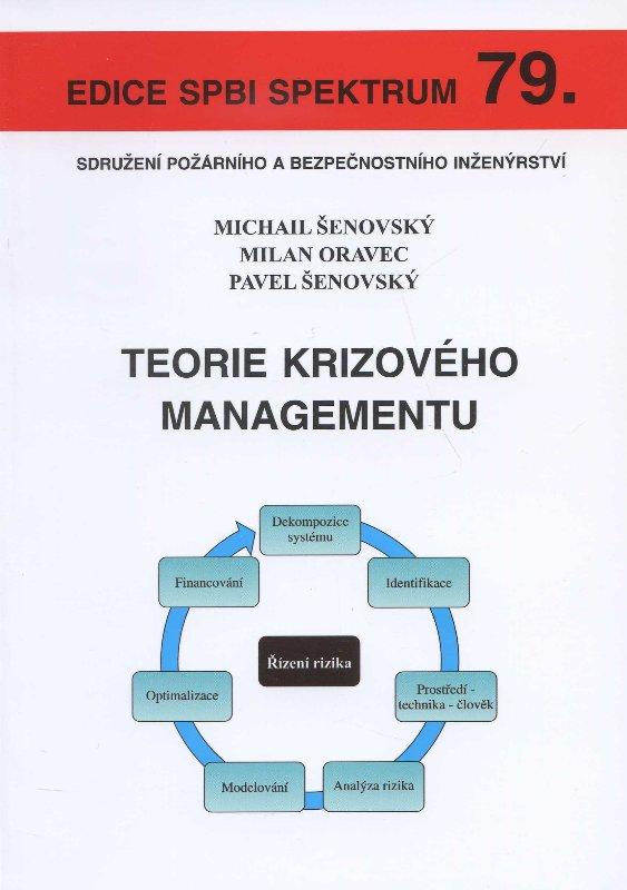 Kniha: Teorie krizového managementu - Michail Šenovský