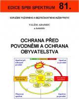 Kniha: Ochrana před povodněmi a ochrana obyvatelstva - Vilém Adamec