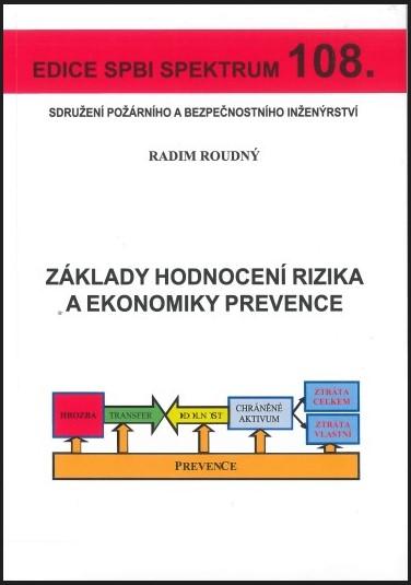 Kniha: Základy hodnocení rizika a ekonomiky prevence - doc. Ing. Radim Roudný