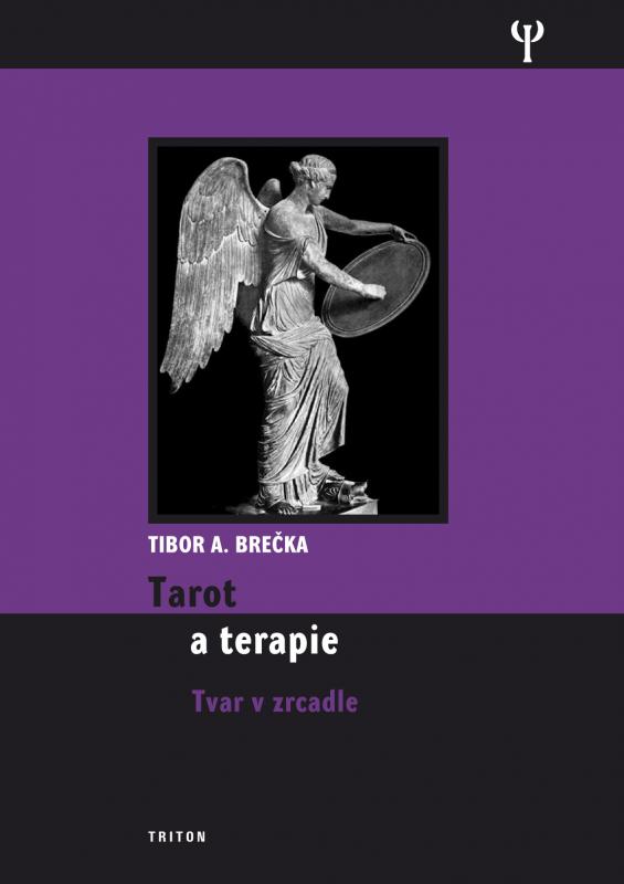 Kniha: Tarot a terapie - Tibor Brečka